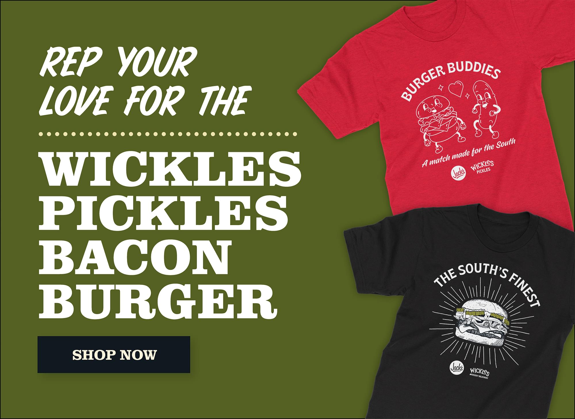 Rep your love for the Wickles Pickles Bacon Burger. Shop Now