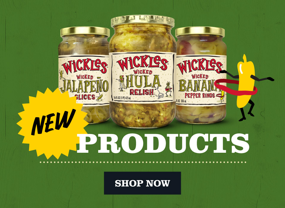 New Products - Jalapeno slices, Hula Relish, Banana Peppers